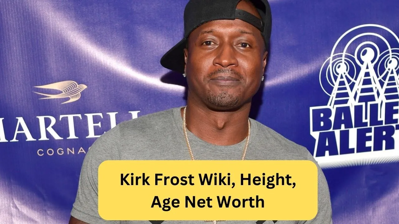 Kirk Frost Wiki, Height, Age Net Worth