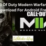 Call Of Duty Modern Warfare 2 Download For Android Free