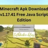 Minecraft Apk Download v1.17.41 Free Java Script Edition