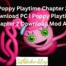 Poppy Playtime Chapter 2 Download PC Poppy Playtime Chapter 2 Download Mod Apk
