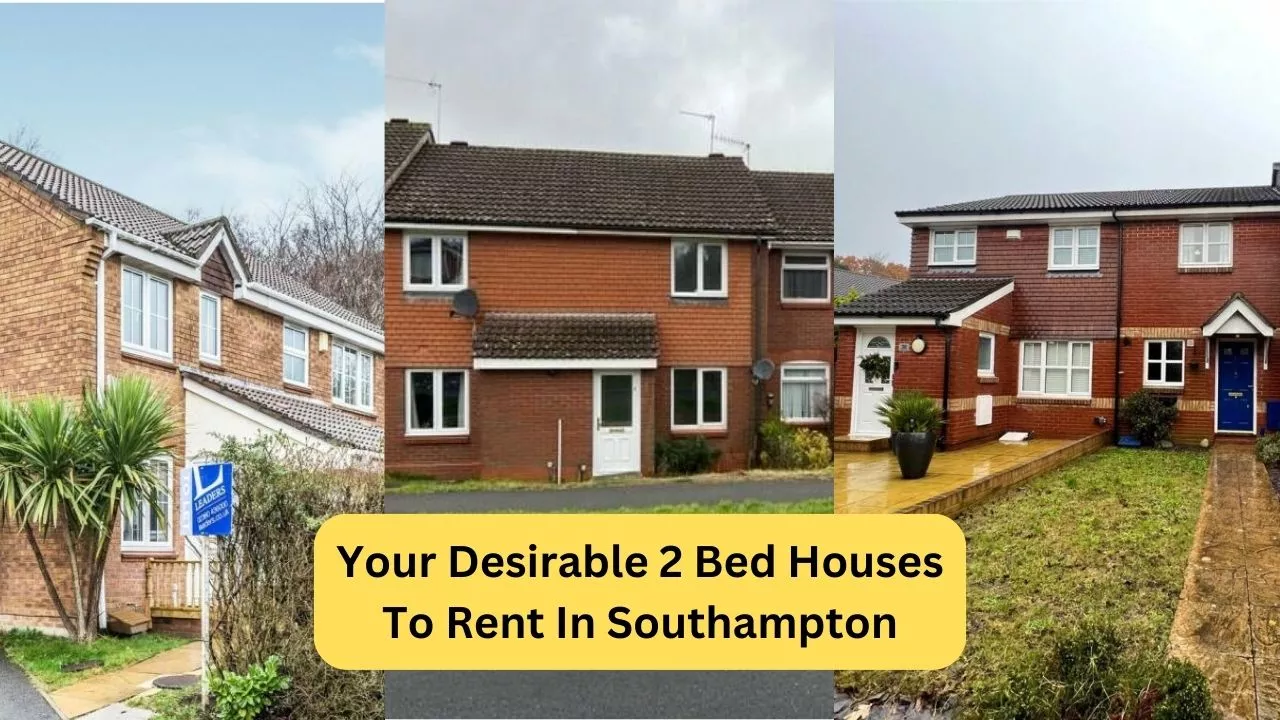 Your Desirable 2 Bed Houses To Rent In Southampton