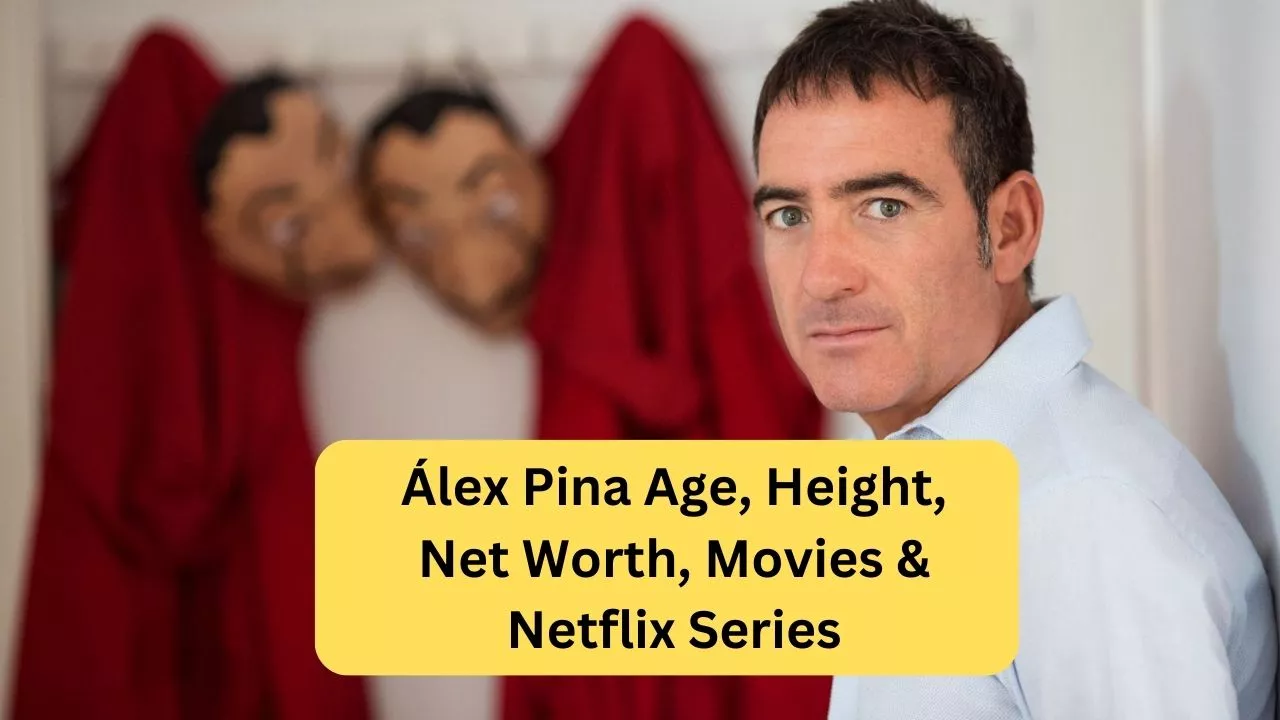 Álex Pina Age, Height, Net Worth, Movies & Netflix Series