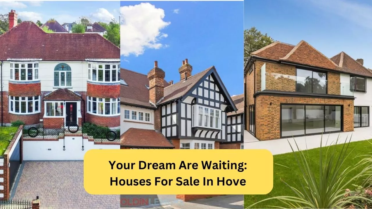 Your Dream Are Waiting Houses For Sale In Hove