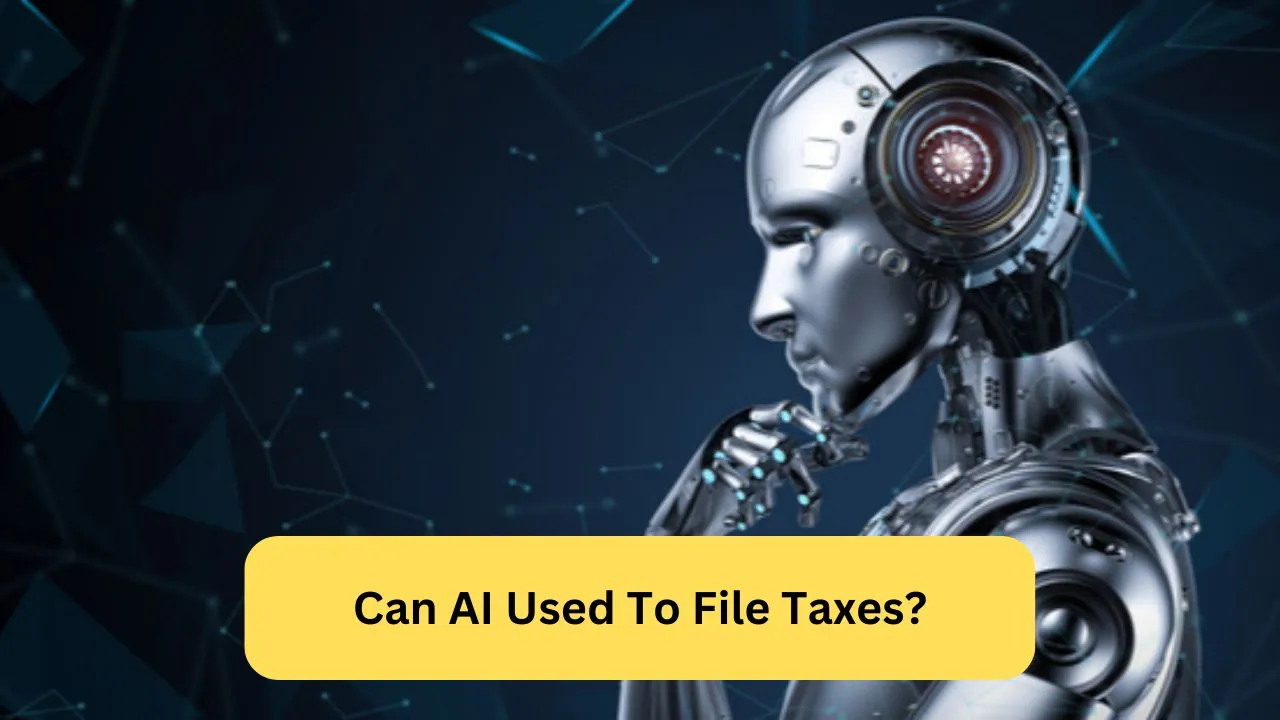 Can AI Used To File Taxes