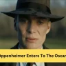 Oppenheimer Enters To The Oscars