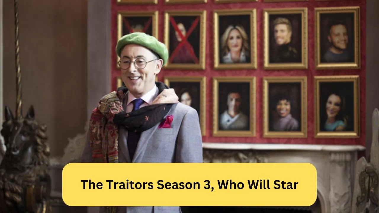 The Traitors Season 3, Who Will Star