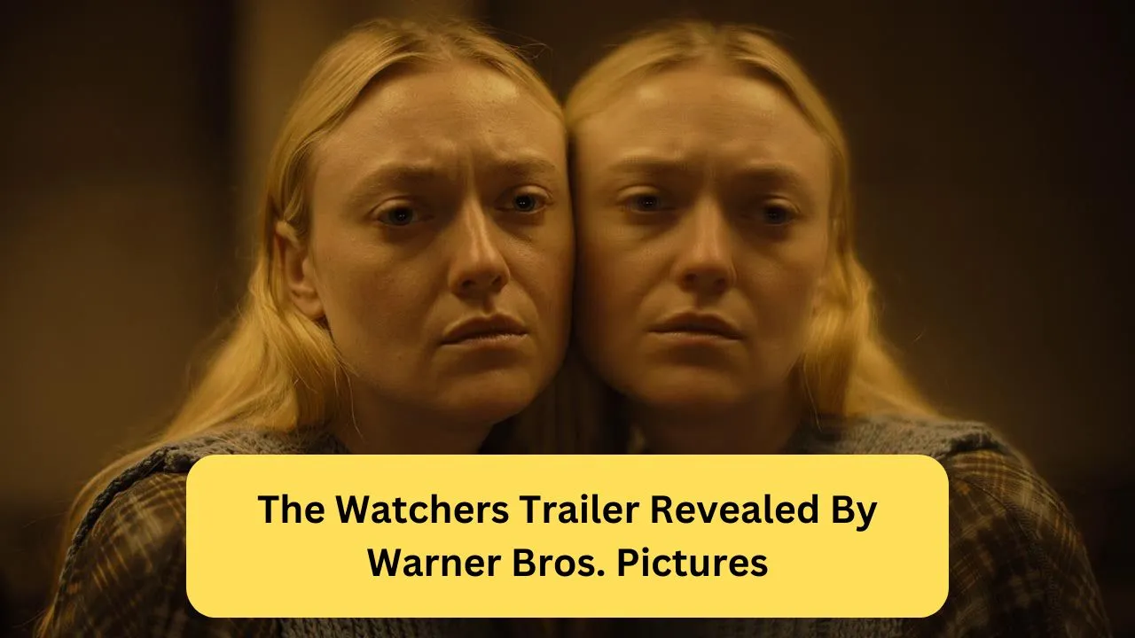 The Watchers Trailer Revealed By Warner Bros. Pictures