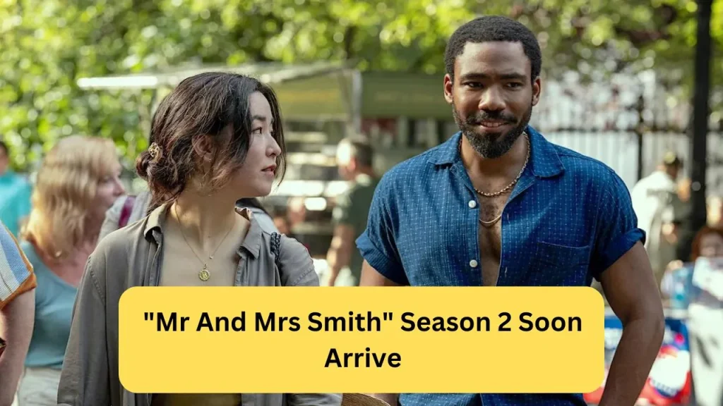 Mr And Mrs Smith Season 2 Soon Arrive