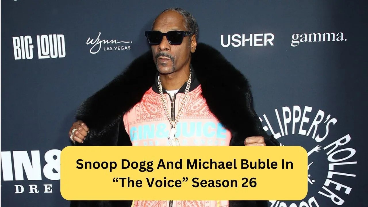 Snoop Dogg And Michael Buble In “The Voice” Season 26