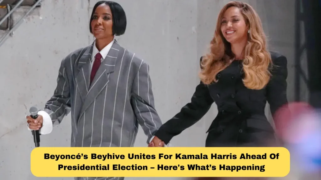 Beyoncé’s Beyhive Unites for Kamala Harris Ahead of Presidential Election – Here's What’s Happening