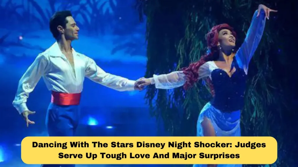 Dancing With The Stars Disney Night Shocker Judges Serve Up Tough Love And Major Surprises