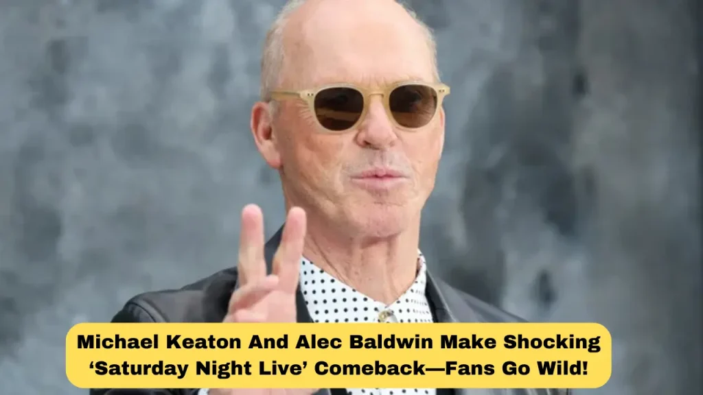 Michael Keaton and Alec Baldwin Make Shocking ‘Saturday Night Live’ Comeback—Fans Go Wild!