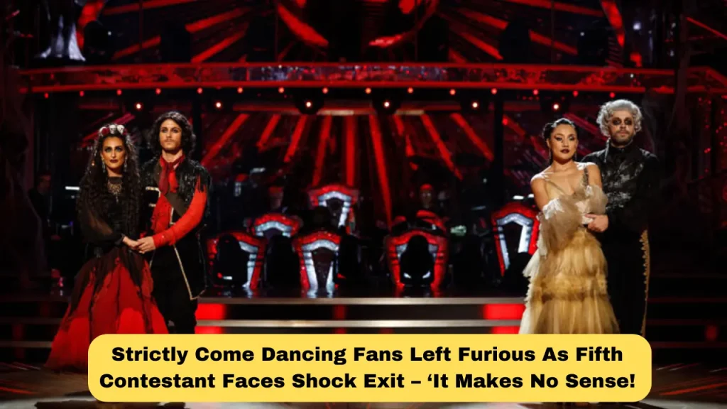 Strictly Come Dancing Fans Left Furious As Fifth Contestant Faces Shock Exit – ‘It Makes No Sense!