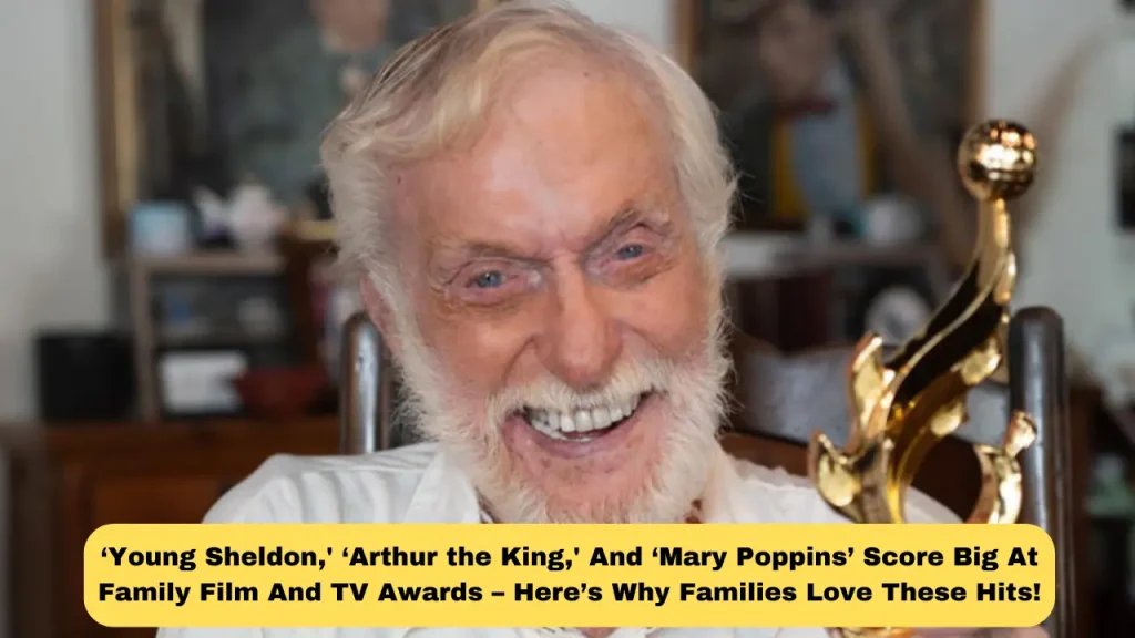 ‘Young Sheldon,' ‘Arthur the King,' And ‘Mary Poppins’ Score Big At Family Film And TV Awards – Here’s Why Families Love These Hits!