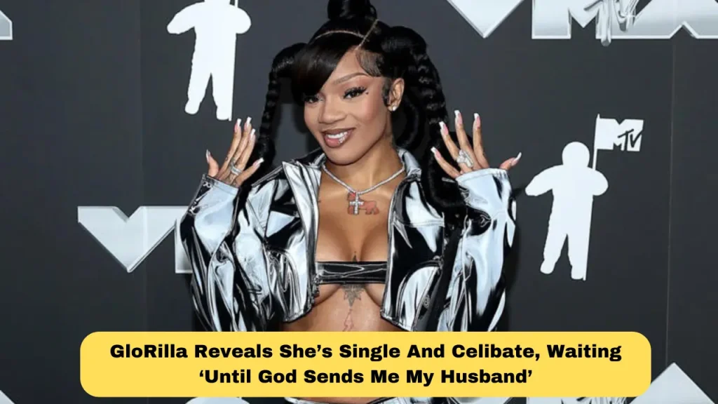 GloRilla Reveals She’s Single And Celibate, Waiting ‘Until God Sends Me My Husband’