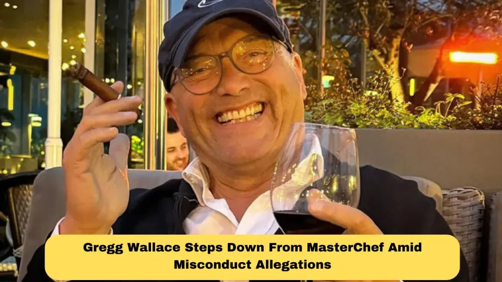 Gregg Wallace Steps Down From MasterChef Amid Misconduct Allegations