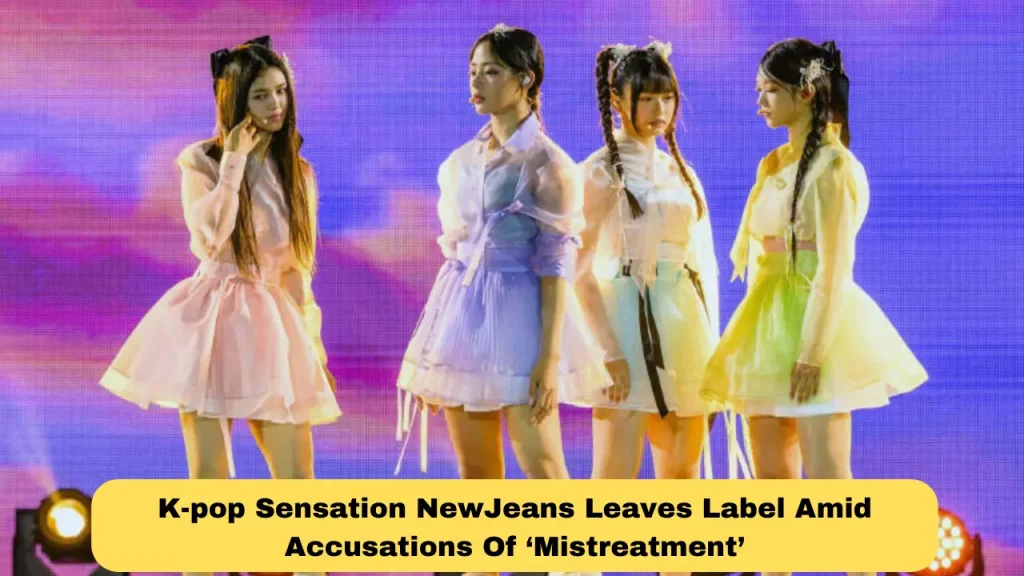 K-pop Sensation NewJeans Leaves Label Amid Accusations Of ‘Mistreatment’