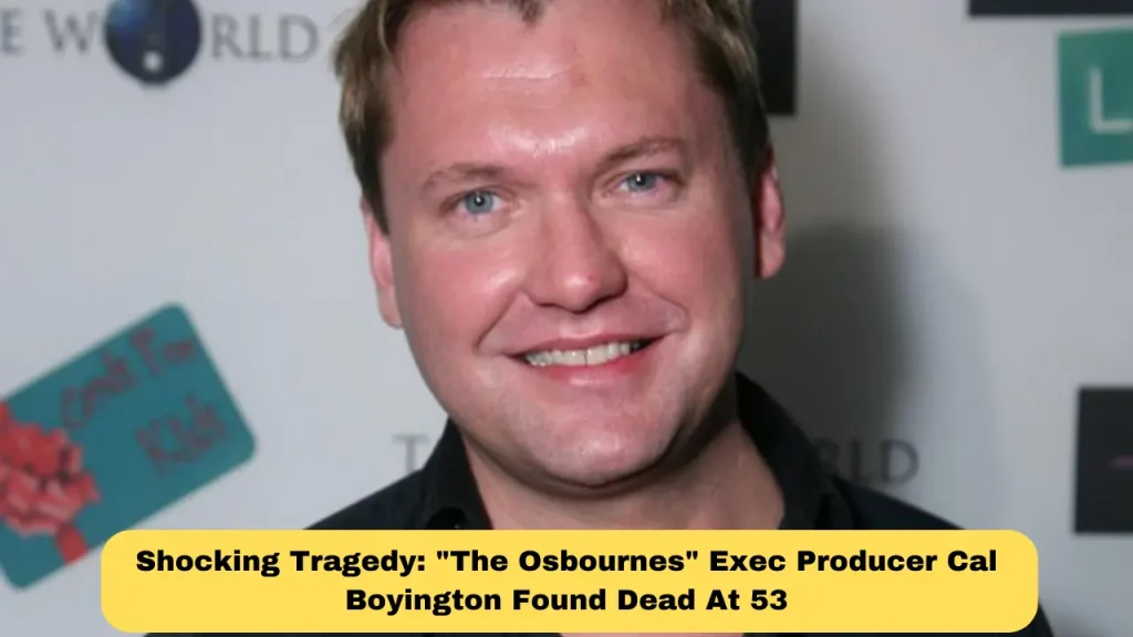 Shocking Tragedy The Osbournes Exec Producer Cal Boyington Found Dead At 53