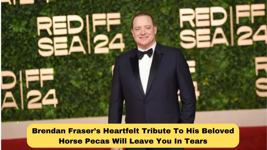 Brendan Fraser’s Heartfelt Tribute To His Beloved Horse Pecas Will Leave You In Tears