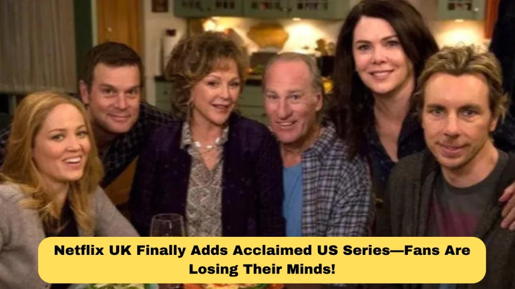 Netflix UK Finally Adds Acclaimed US Series—Fans Are Losing Their Minds!