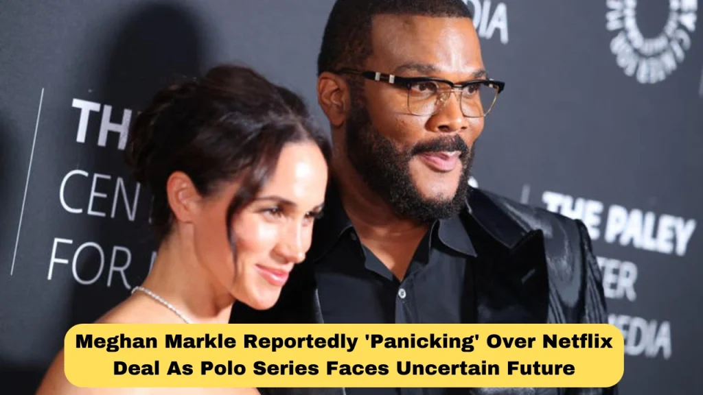 Meghan Markle Reportedly 'Panicking' Over Netflix Deal As Polo Series Faces Uncertain Future