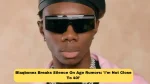 Blaqbonez Breaks Silence On Age Rumors: 'I’m Not Close To 40!'