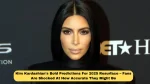 Kim Kardashian's Bold Predictions For 2025 Resurface – Fans Are Shocked At How Accurate They Might Be