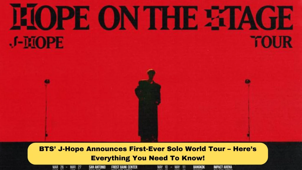 BTS’ J-Hope Announces First-Ever Solo World Tour – Here’s Everything You Need To Know!