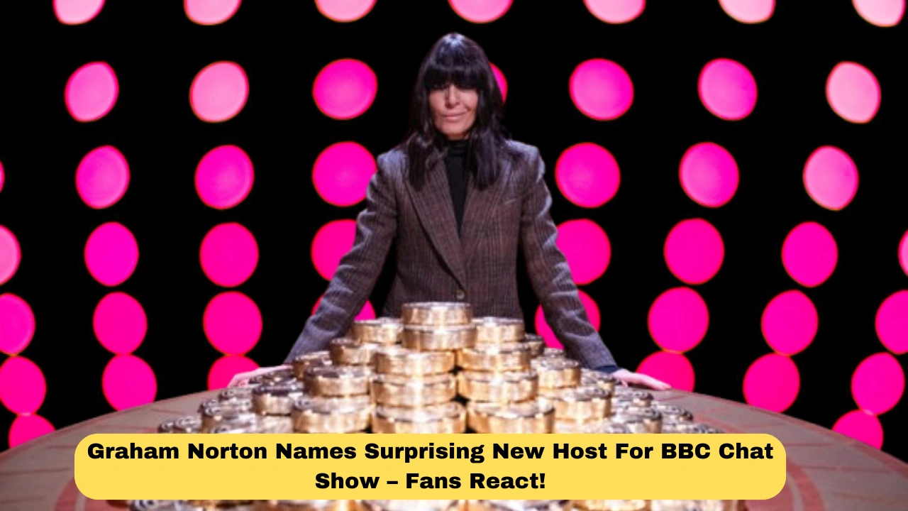 Graham Norton Names Surprising New Host For BBC Chat Show – Fans React!