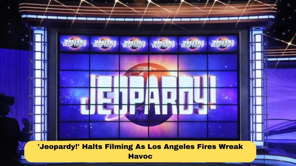 'Jeopardy!' Halts Filming As Los Angeles Fires Wreak Havoc