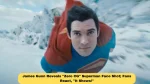 James Gunn Reveals "Zero CG" Superman Face Shot; Fans React, "It Shows!"