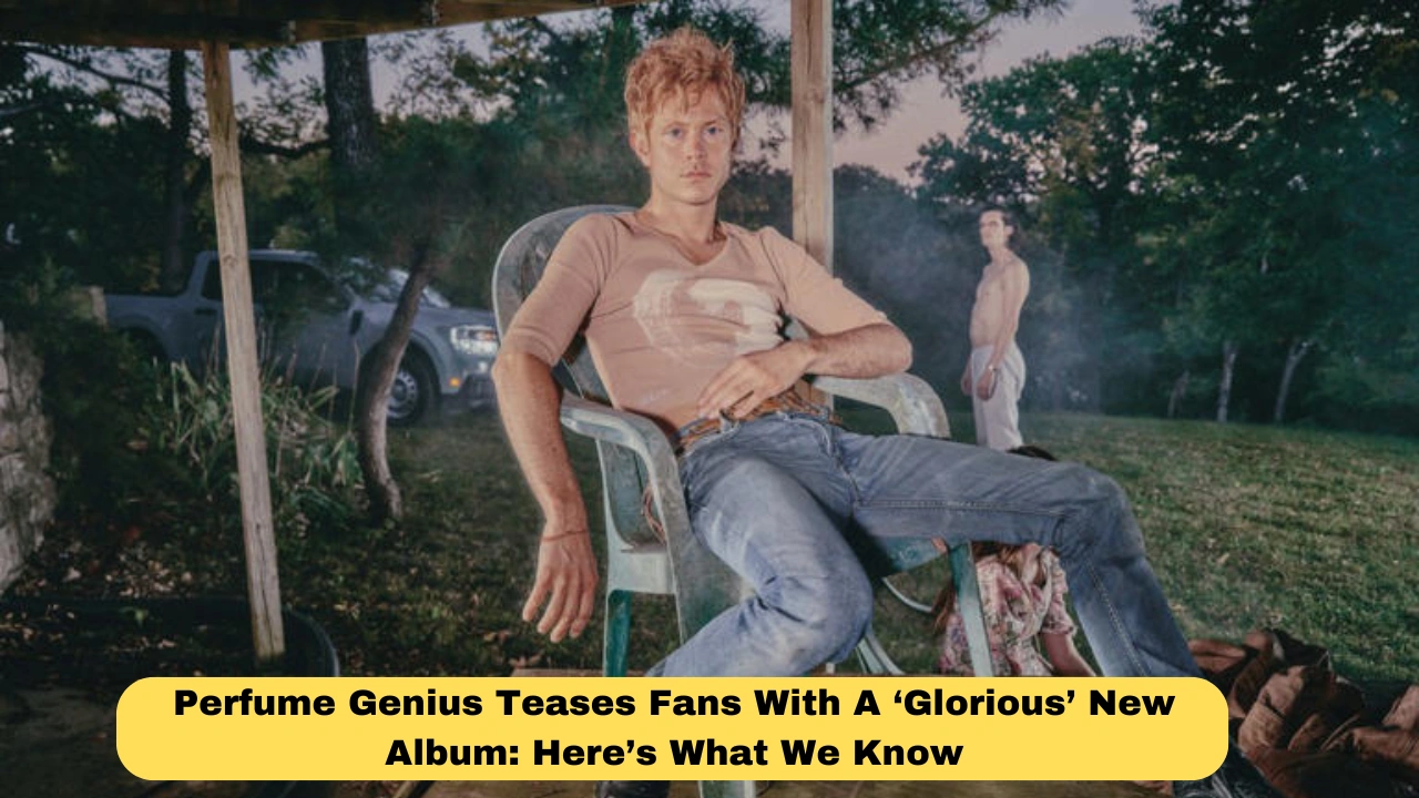 Perfume Genius Teases Fans With A ‘Glorious’ New Album: Here’s What We Know