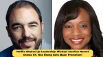 Netflix Shakes Up Leadership: Michael Azzolino Named Drama VP, Nne Ebong Gets Major Promotion!