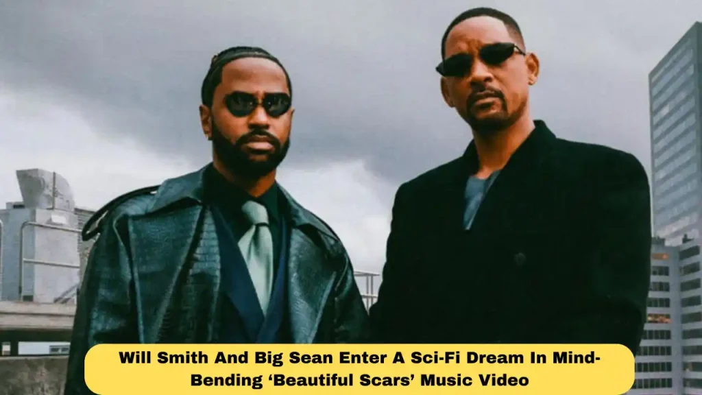 Will Smith And Big Sean Enter A Sci-Fi Dream In Mind-Bending ‘Beautiful Scars’ Music Video