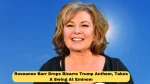 Roseanne Barr Drops Bizarre Trump Anthem, Takes A Swing At Eminem
