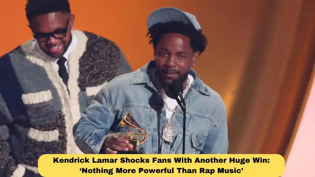 Kendrick Lamar Shocks Fans With Another Huge Win: ‘Nothing More Powerful Than Rap Music’