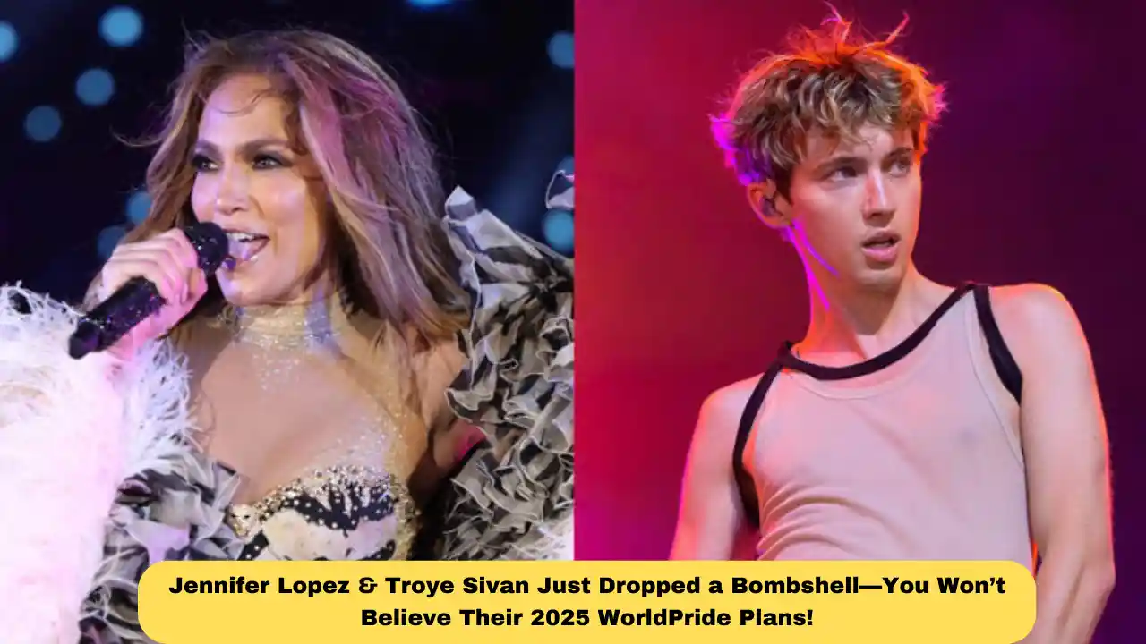 Jennifer Lopez & Troye Sivan Just Dropped a Bombshell—You Won’t Believe Their 2025 WorldPride Plans!