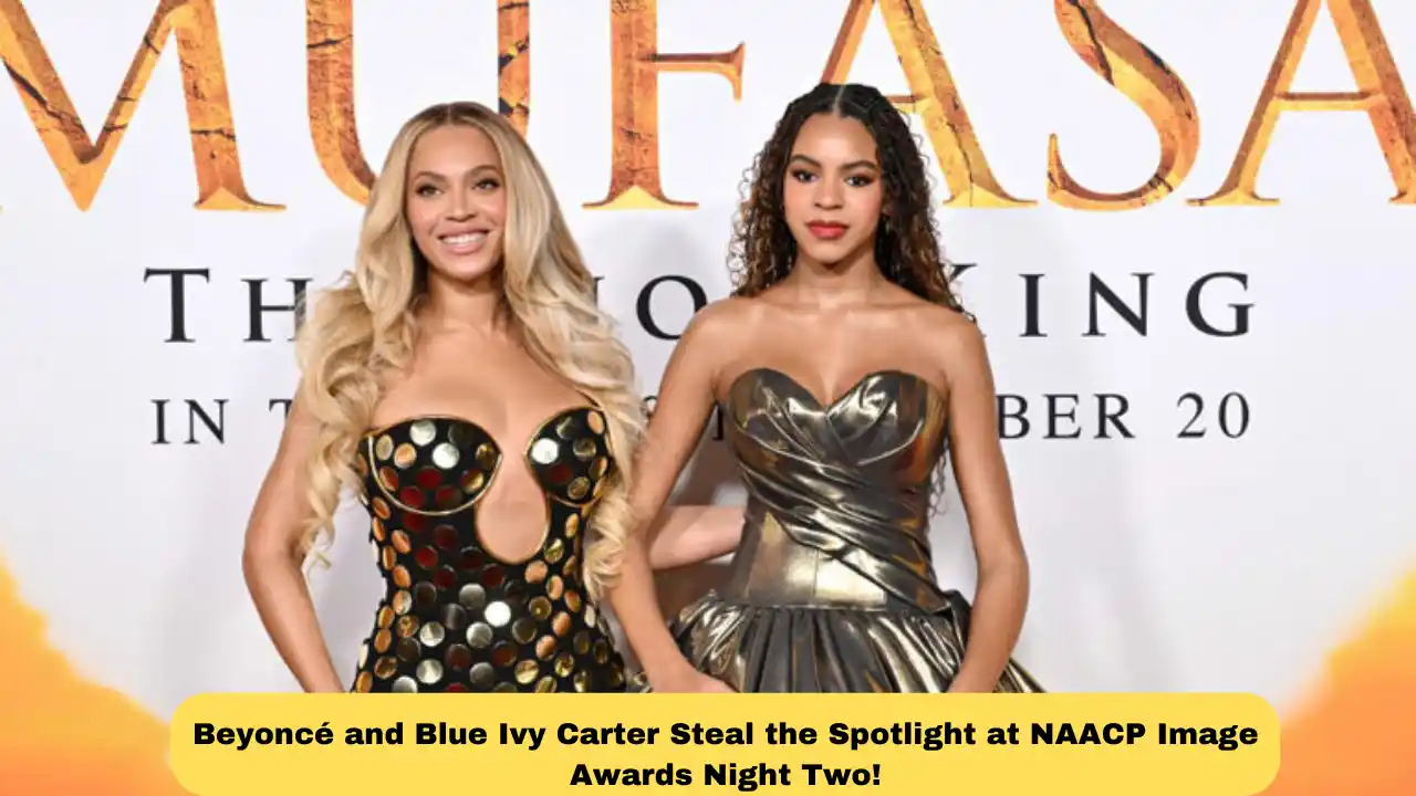 Beyoncé and Blue Ivy Carter Steal the Spotlight at NAACP Image Awards Night Two!