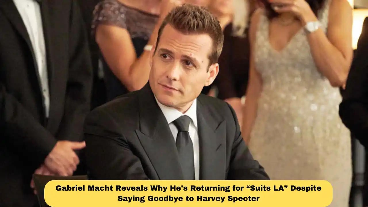 Gabriel Macht Reveals Why He’s Returning for “Suits LA” Despite Saying Goodbye to Harvey Specter