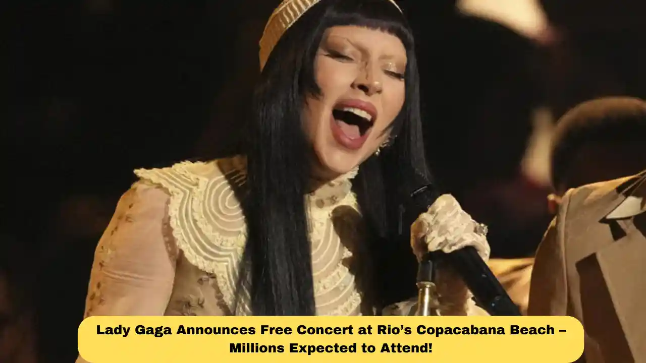 Lady Gaga Announces Free Concert at Rio’s Copacabana Beach – Millions Expected to Attend!