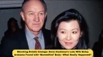Shocking Details Emerge: Gene Hackman’s Late Wife Betsy Arakawa Found with ‘Mummified’ Body—What Really Happened?