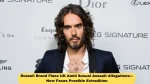 Russell Brand Flees UK Amid Sexual Assault Allegations—Now Faces Possible Extradition