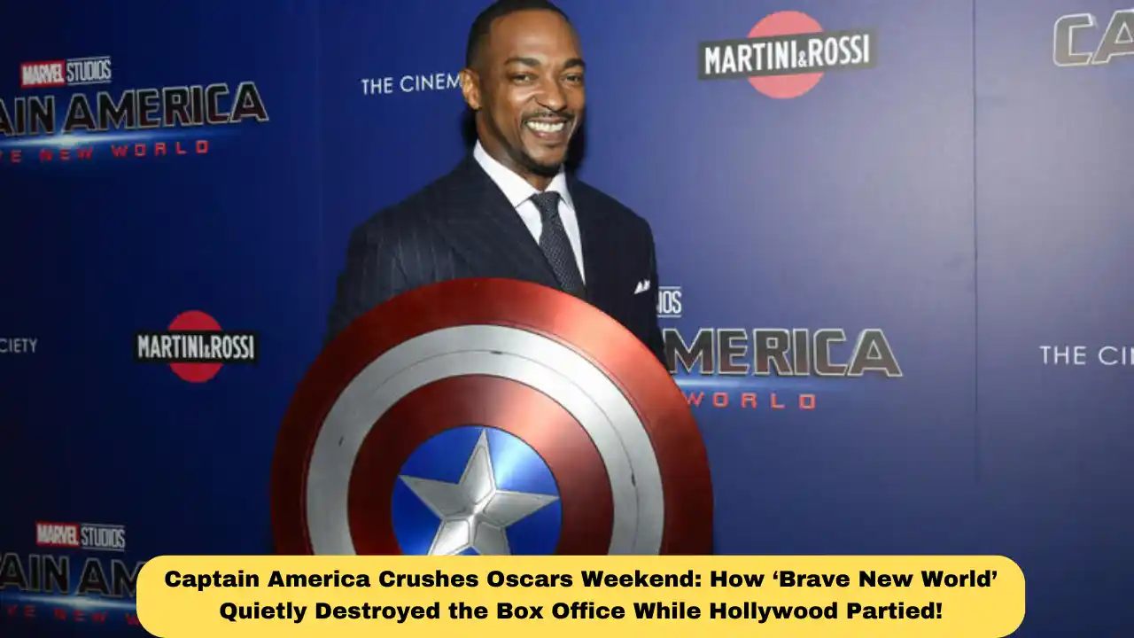 Captain America Crushes Oscars Weekend: How ‘Brave New World’ Quietly Destroyed the Box Office While Hollywood Partied!