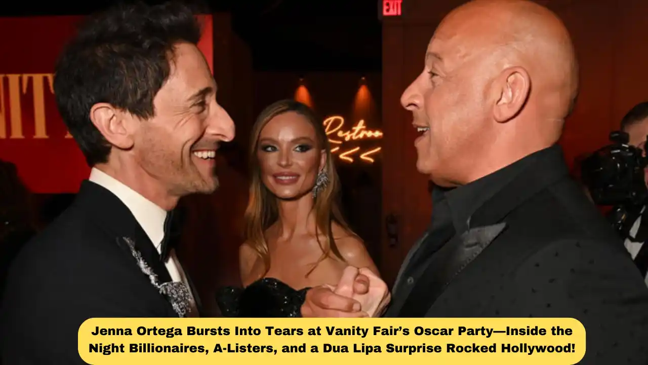 Jenna Ortega Bursts Into Tears at Vanity Fair’s Oscar Party—Inside the Night Billionaires, A-Listers, and a Dua Lipa Surprise Rocked Hollywood!