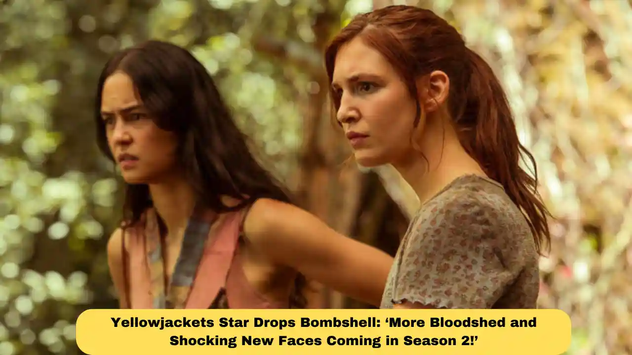 Yellowjackets Star Drops Bombshell: ‘More Bloodshed and Shocking New Faces Coming in Season 2!’