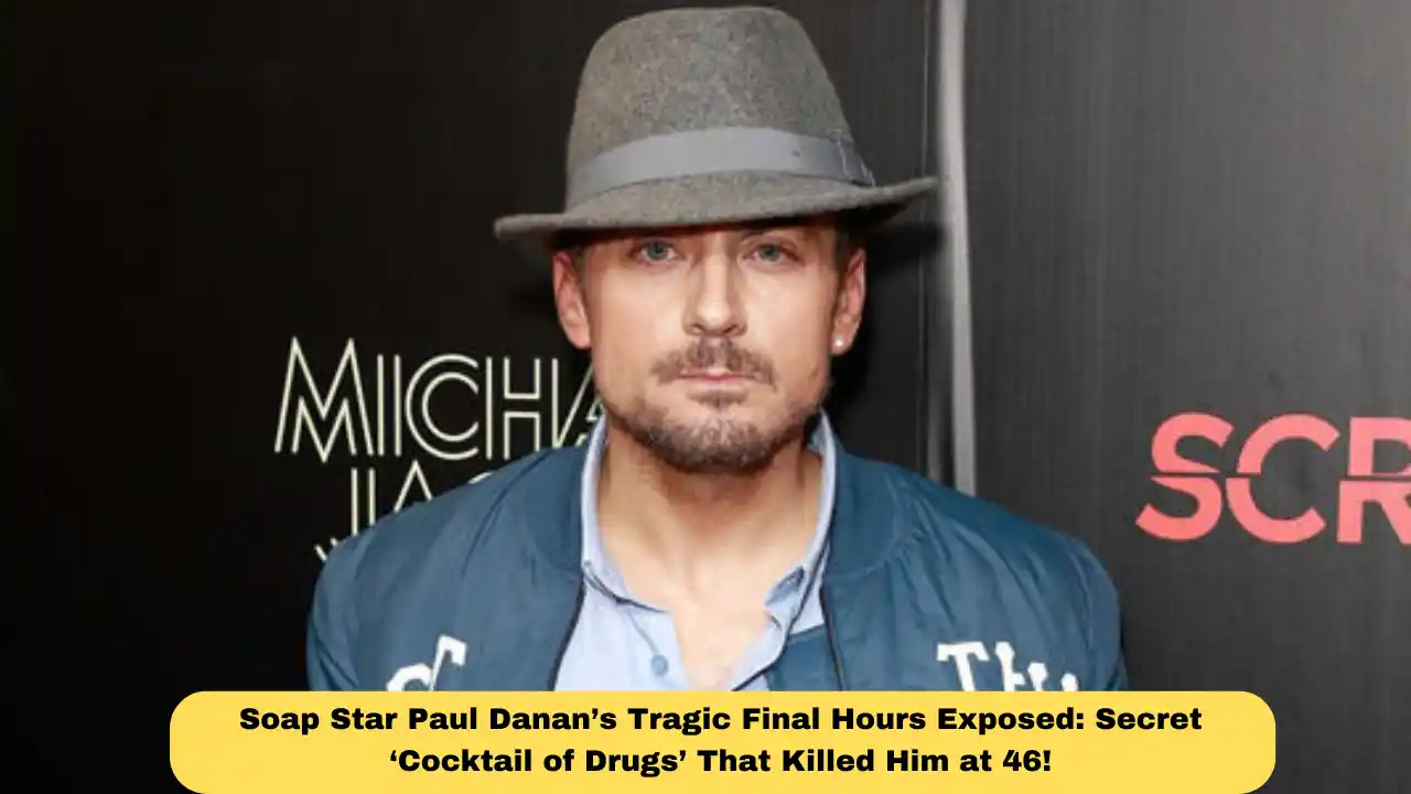 Soap Star Paul Danan’s Tragic Final Hours Exposed: Secret ‘Cocktail of Drugs’ That Killed Him at 46!