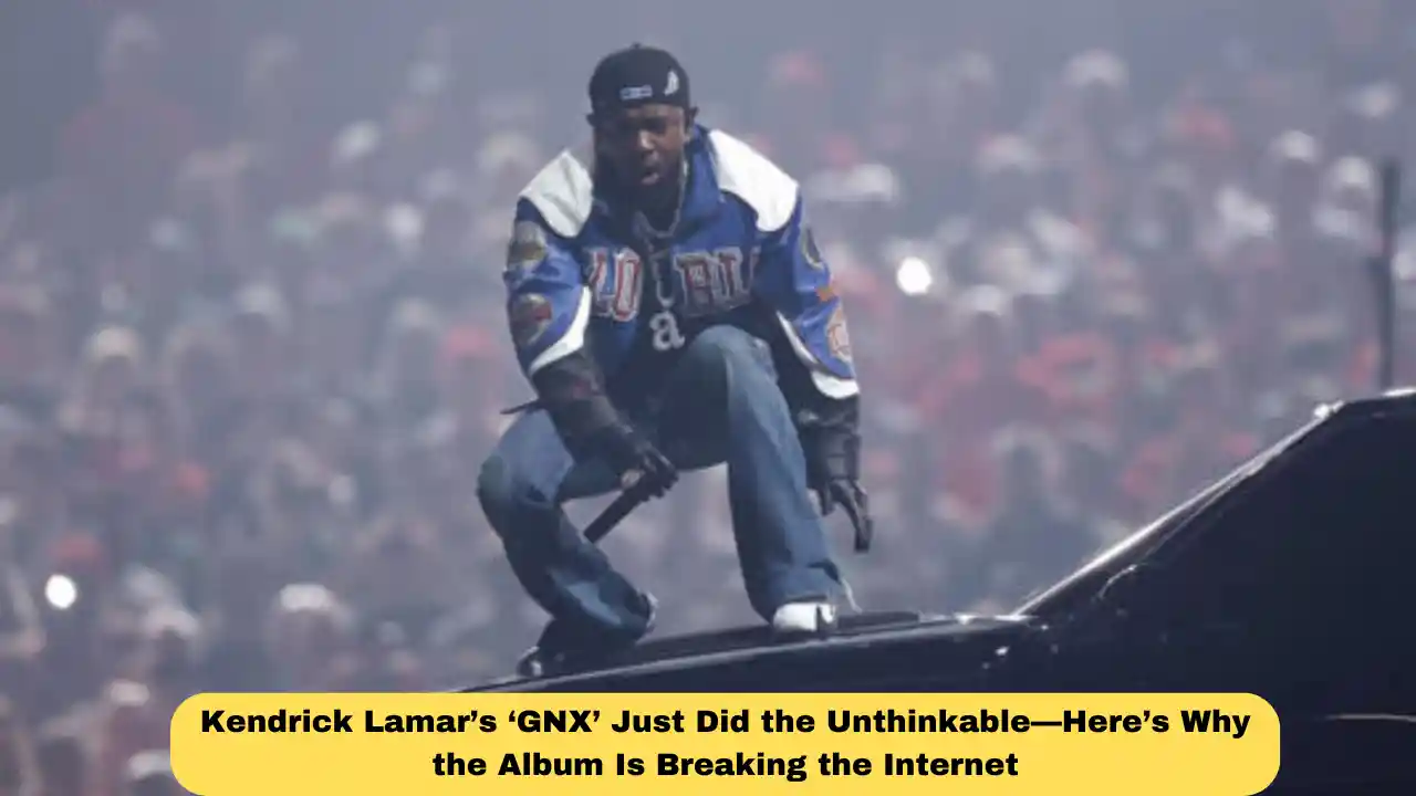 Kendrick Lamar’s ‘GNX’ Just Did the Unthinkable—Here’s Why the Album Is Breaking the Internet