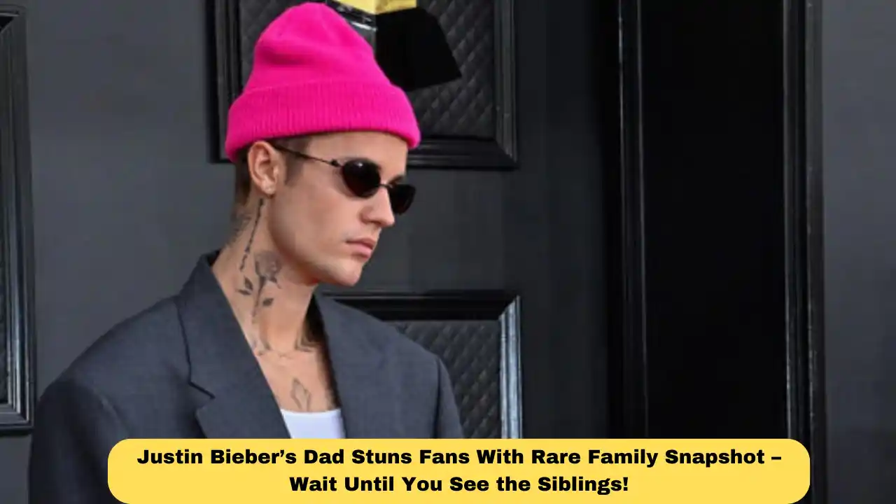 Justin Bieber’s Dad Stuns Fans With Rare Family Snapshot – Wait Until You See the Siblings!
