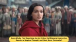 Snow White’ First Reactions Are In: Critics Call Disney’s Live-Action Remake a ‘Magical Triumph’ and ‘Best Since Cinderella’!
