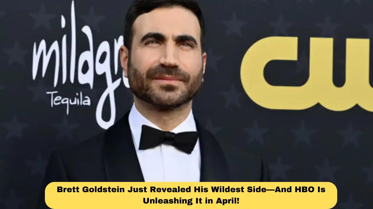 Brett Goldstein Just Revealed His Wildest Side—And HBO Is Unleashing It in April!